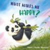 What Makes Me Happy? (Heidi Howarth,Daniel Howarth)(Pevná)