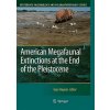 American Megafaunal Extinctions at the End of the Pleistocene (Gary Haynes)(Pevná)