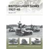 British Light Tanks 1927-45 (David Fletcher)(Brožovaná)