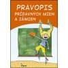 Pravopis prídavných mien a zámien - Križáková Dana