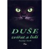 Duše zvířat a lidí - Penelope Smithová