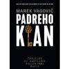 Padreho klan - Marek Vagovič