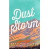 Dust Storm - Maggie Gates, Hodder & Stoughton