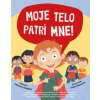 Moje telo patrí mne! - Jayneen Sanders