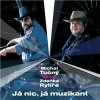 Michal Tučný - Já nič, já muzikant