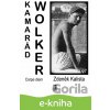 E-kniha Kamarád Wolker - Zdeněk Kalista