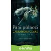 E-kniha Paní půlnoci - Cassandra Clare