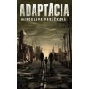 Adaptácia - Miroslava Varáčková