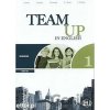 Team Up in English 1: Work Book + Student´s Audio CD (0-3-level version) - Tite Canaletti, Smith Moore, Morris Cattunar