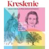 Kreslenie - Foster Walter