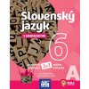 SLOVENSKÝ JAZYK 6 s nadhľadom, pracovná učebnica ČASŤ A