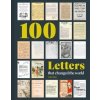 100 Letters that Changed the World