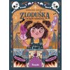 Zloduška: Chcem byť čarodejnica