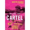 Inside the Cartel - Martin Suarez, Ian Frisch, Harper Element