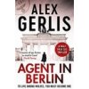 Agent in Berlin (ALEX GERLIS)(Brožovaná)