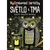 Vyškrabovací kartičky Světlo a tma