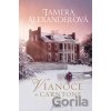 Vianoce v Carntone - Tamera Alexander