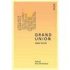 Grand Union - Zadie Smith