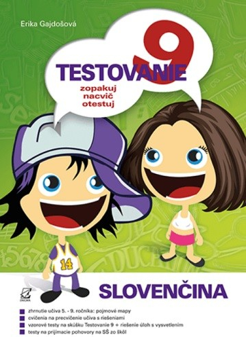 Testovanie 9 slovenčina - Erika Gajdošová