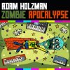 CD Adam Holzman - ZOMBIE APOCALYPSE