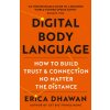 Digital Body Language (Erica Dhawan)(Brožovaná)