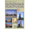 Slovenská vlastiveda IV - Drahoslav Machala