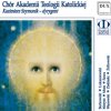 CHORUS OF THE CATHOLIC THEOLOGICAL ACADEMY (CD)