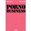 Porno business (Rémi Kauffer,Roger Faligot)(Kniha)