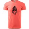 Eat sleep tennis - Klasické pánske tričko vyššej gramáže - 3XL ( Korálová )