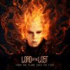 Lord Of The Lost - From The Flame Into The Fire / 2CD [2 CD]