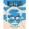 Mijazaki a jeho svět - Susan Napierová