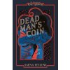 Dead Man's Coin (Tetlow Saena)