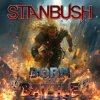 CD Stan Bush: Born To Battle