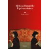 primo dolore (Melissa Panarello)(Brožovaná)