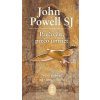 Prečo žiť, prečo umrieť - John Powell