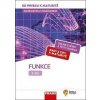 Matematika s nadhledem od prváku k maturitě 5 Funkce - Pavel Tlustý