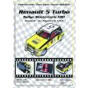 Papierový model - Renault 5 Turbo Monte-carlo 1981