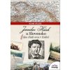 Jaroslav Hašek a Slovensko alebo Ako chutí ovca v žinčici - Igor Válek