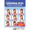 Logopédia včas - otázky a odpovede - Jana Pečarková