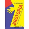 Brotopia - Emily Chang