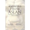 Answers from Aslan (Donald T. Williams,Douglas Groothuis)(Brožovaná)