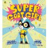 Super Goat Girl - Tracey Baptiste