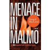 Menace in Malmö - Torquil MacLeod