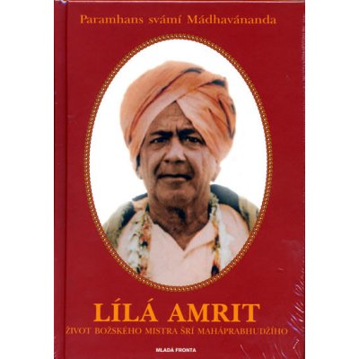 Lílá Amrit - Paramhans Mádhavánanda