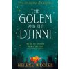 Golem And The Djinni - Helene Wecker, HarperCollins Publishers