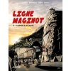 Ligne Maginot 1 : La Bataille des Alpes (Brožovaná)