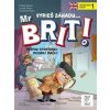 Mr Brit 1 - Michele Daloiso, Luciana Favaro, Francesca Panzica