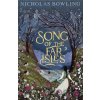 Song of the Far Isles - Nicholas Bowling