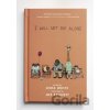 I Will Not Die Alone - Dera White