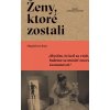 Ženy, ktoré zostali